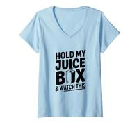 Femme Tiens ma boîte à jus et Regarde ça T-Shirt avec Col en V