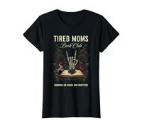 Femme Tired Moms Book Club Gothic Rose Squelette Main Café Mother T-Shirt