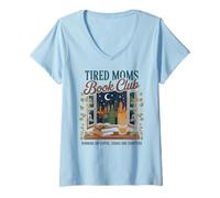 Femme Tired Moms Book Club Sarcastique Bookish Mother Reading Mommy T-Shirt avec Col en V