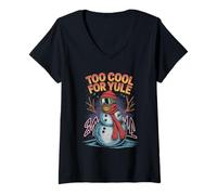 Femme Too Cool for Yule Snowman Christmas Humour T-Shirt avec Col en V
