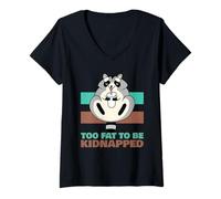 Femme Too Fat to Be Kidnapped (Graphique de Raton Laveur Amusant) T-Shirt avec Col en V