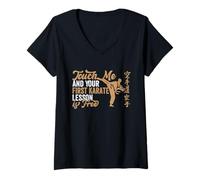 Femme Touch Me And Your First Karate Leçon Is Free Funny Karaté T-Shirt avec Col en V