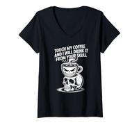 Femme Touche Mon café et Je Le boirai dans Ton crâne T-Shirt avec Col en V