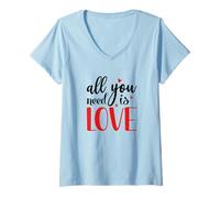 Femme Tout ce Dont tu as Besoin, C'est d'aimer Valentine T-Shirt avec Col en V