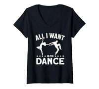 Femme Tout ce Que Je Veux C'est Danser T-Shirt avec Col en V