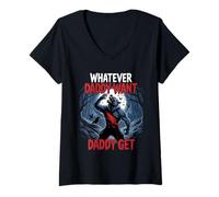 Femme Tout ce Que Papa Veut, Papa obtient Un mème de Loup-Garou drôle T-Shirt avec Col en V