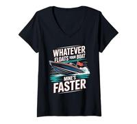 Femme Tout ce Qui Fait flotter Votre Bateau est Plus Rapide T-Shirt avec Col en V