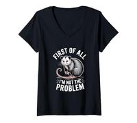 Femme Tout d'abord, Je ne suis Pas Le problème de l'humour Opossum T-Shirt avec Col en V