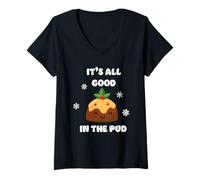 Femme Tout est Bien dans la Chemise Pud Funny Pudding Christmas Food T-Shirt avec Col en V