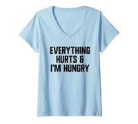 Femme Tout Fait Mal et J'Ai Faim Salle d'entraînement Amusante T-Shirt avec Col en V