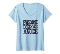 Femme Tout Le Monde mérite Une Voix T-Shirt avec Col en V