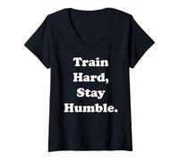 Femme Train Hard Stay Humble Fitness Motivation Funny Saying T-Shirt avec Col en V