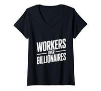 Femme Travailleurs plutôt Que milliardaires - Défendez-Vous de l'équité T-Shirt avec Col en V