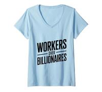 Femme Travailleurs plutôt Que milliardaires - Défendez-Vous de l'équité T-Shirt avec Col en V
