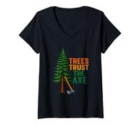 Femme Trees Trust The Axe Lumberjack Humour T-Shirt avec Col en V