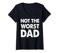 Femme Trendy Apparel Father's Day Not The Worst Dad Large Text T-Shirt avec Col en V