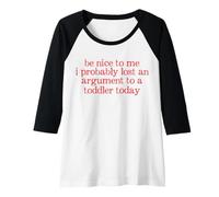 Femme Trendy Apparel Mother's Day Lost an Argument to A Toddler Manche Raglan