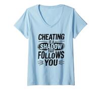 Femme Tricher est une ombre qui vous suit Cheater Heartbroken T-Shirt avec Col en V