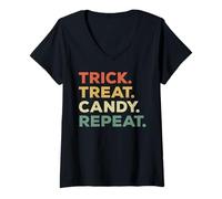 Femme Trick Treat Candy Repeat Funny Halloween Priorités T-Shirt avec Col en V