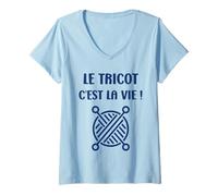 Femme Tricoter Citation Le Tricot c'est la vie Humour Tricot T-Shirt avec Col en V