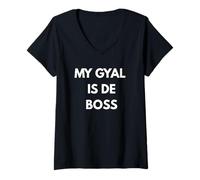 Femme Trinité-et-Tobago Trini Funny Slang My Gyal is De Boss T-Shirt avec Col en V