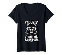 Femme Trouble Found Me I Accepted Raccoon Drinking Humour T-Shirt avec Col en V
