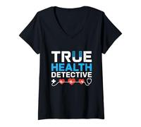 Femme True Health Detective Médecine interne Médecine Interniste Médecine T-Shirt avec Col en V