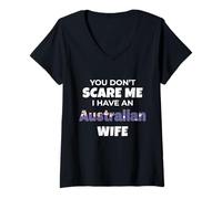 Femme Tu ne me Fais Pas Peur, épouse australienne, Mari, Amour T-Shirt avec Col en V