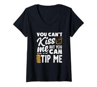 Femme Tu ne Peux Pas m'embrasser Le Barman Peut me Donner Un pourboire T-Shirt avec Col en V