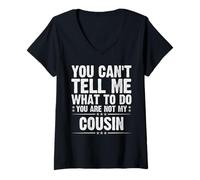 Femme Tu n'es pas mon cousin drôle papa cite les pères jour 2025 T-Shirt avec Col en V