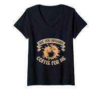 Femme Tu prépares du café pour Moi ? T-Shirt avec Col en V