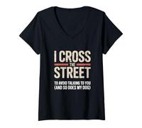 Femme Typographie avec Citation Humoristique, I Cross The Street T-Shirt avec Col en V