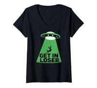 Femme UFO Alien Abduction Get in Loser T-Shirt avec Col en V