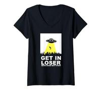 Femme UFO Alien Abduction Get in Loser We're Doing Butt Stuff T-Shirt avec Col en V