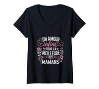 Femme Un Amour Infini pour la Meilleure des Mamans T-Shirt avec Col en V