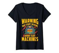 Femme Un avertissement peut commencer à parler des machines à sous T-Shirt avec Col en V