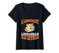 Femme Un bibliothécaire légendaire a Pris sa Retraite drôle fête de Retraite T-Shirt avec Col en V