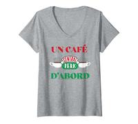 Femme Un Café Central Perk d'abord T-Shirt avec Col en V