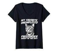 Femme Un Chat drôle, Mon Freeloader au chômage préféré, m'a acheté ça T-Shirt avec Col en V