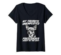 Femme Un Chien drôle, Mon Freeloader au chômage préféré, m'a acheté ça T-Shirt avec Col en V