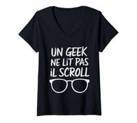 Femme Un Geek Ne Lit Pas Il Scroll Idée Cadeau Noel Homme Geek T-Shirt avec Col en V