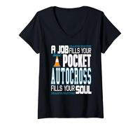 Femme Un job remplit les poches l’autocross l’âme T-Shirt avec Col en V