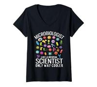 Femme Un microbiologiste, comme un scientifique normal, est bien plus cool T-Shirt avec Col en V
