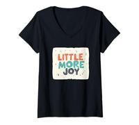 Femme Un Peu Plus de Joie pour Une Vie Plus Lumineuse T-Shirt avec Col en V