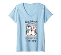Femme Un Pingouin Trouve des Amis Aussi Fous Que toi et tu ne Le feras jamais T-Shirt avec Col en V