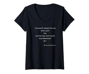 Femme Une citation d'adieu aux armes Ernest Hemingway T-Shirt avec Col en V