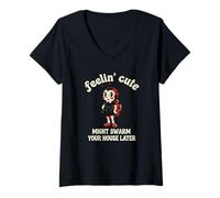 Femme Une infestation de coccinelles, si Vous Vous sentez Mignonne, Pourrait envahir Votre Maison Plus Tard T-Shirt avec Col en V