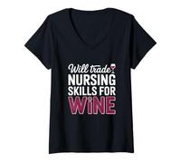Femme Une infirmière drôle échangera des compétences infirmières Contre du vin Sarcastique T-Shirt avec Col en V