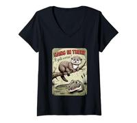 Femme Une loutre, accroche-toi, ça devient pire, sarcastique T-Shirt avec Col en V