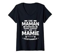 Femme Une Maman Formidable Donne Toujours Une Mamie Exceptionnelle T-Shirt avec Col en V